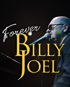 Forever Billy Joel